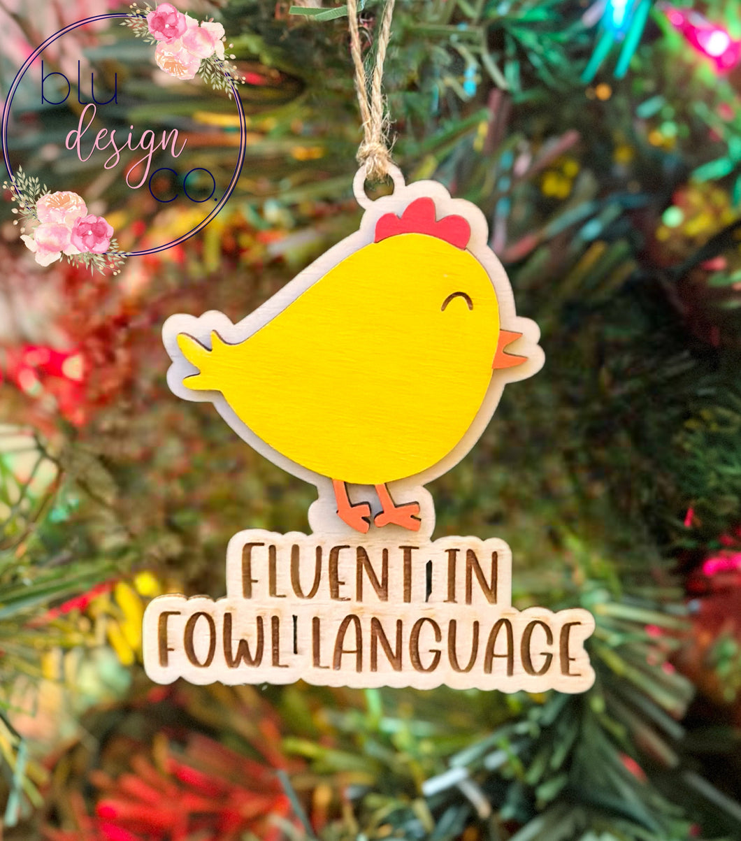 Fowl Language Ornament