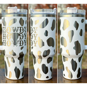 Howdy Cow Print Full Wrap 40oz Cup - 14 Colors Available