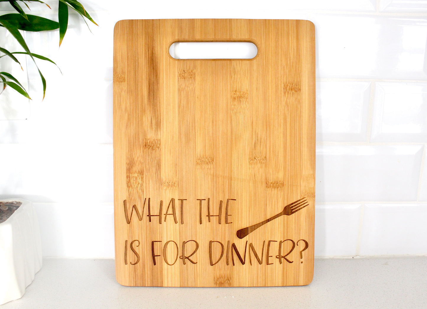 What the Fork is For Dinner? Bamboo Cutting Board