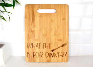 What the Fork is For Dinner? Bamboo Cutting Board