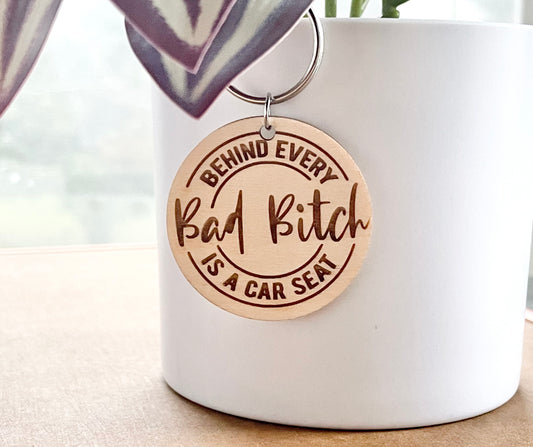 Behind Every Bad Bitch Keychain