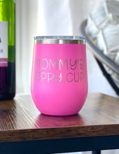 Load image into Gallery viewer, Mommy&#39;s Sippy Cup