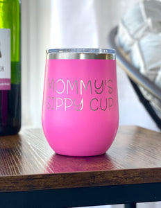 Mommy's Sippy Cup