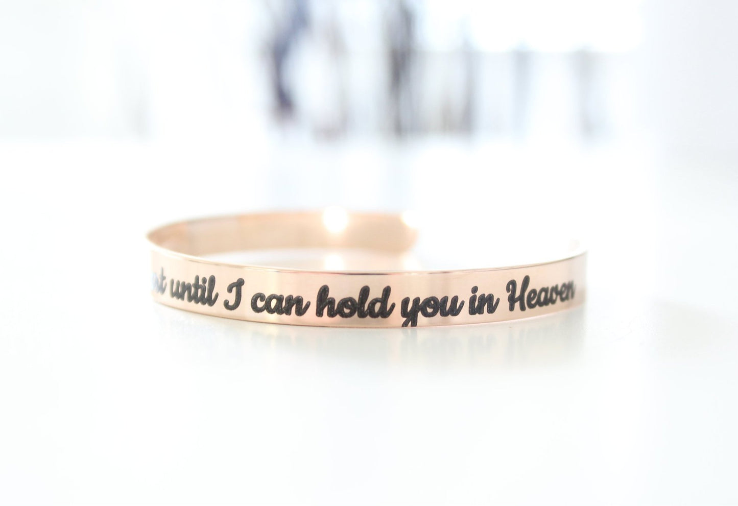 I Will Hold You In My Heart Until I Can Hold You In Heaven Bracelet
