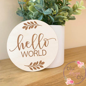 Hello World Floral Announcement Plaque