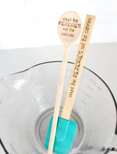 Load image into Gallery viewer, Count the Memories Not the Calories Wood Spoon/ Spatula Set